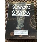 Denim Dudes:/ AMY LEVERTON