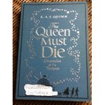 The Queen Must Die/ K. A. S. QUINN