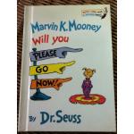 Marvin K. Mooney Will you PLEASE GO NOW! หนังสือหัดอ่านสำหรับเด็กเล็ก