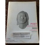 คนกับโพสต์โมเดิร์น: บทจำนรรจ์ว่าด้วยมนุษย์ที่ไม่สามาถจัดประเภทได้ เล่ม1/ ไชยันต์ ไชยพร
