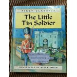 The Little Tin Soldier/ Helen Smith