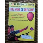 CASE STUDY 7.0 THE NAME OF THE GAME / ธันยวัชร์ ไชยตระกูลชัย