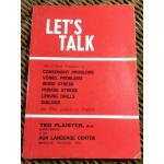 LET'S TALK/ Ted Plaister, M.A.(จำหน่ายแล้วรอตัดสต็อค)