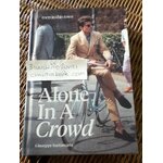 Alone In A Crowd/ Giuseppe Santamaria
