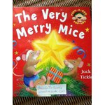 The Very Merry Mice/ Jack Tickle