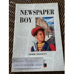 NEWSPAPER BOY/ John Escott