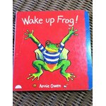 Wake up Frog!/ Annie Owen (หนังสือแถม)