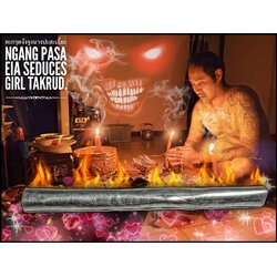 ตะกรุดงั่งจูงนางปะสะเอี๊ยะ Ngang Pasa Eia Seduces Girl Takrud. SKU-02694