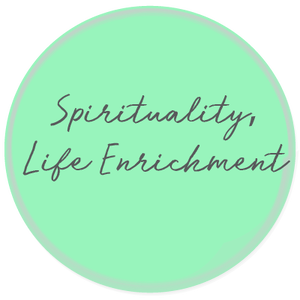 จิตวิญญาณ / ชีวิตด้านใน (Spirituality / Life Enrichment)