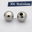 ลูกปัดสแตนเลส เม็ดกลม 10 มม. (Stainless Steel)