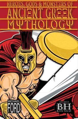 HEROES, GODS & MONSTERS OF ANCIENT GREEK MYTHOLOGY BY DKTODAY