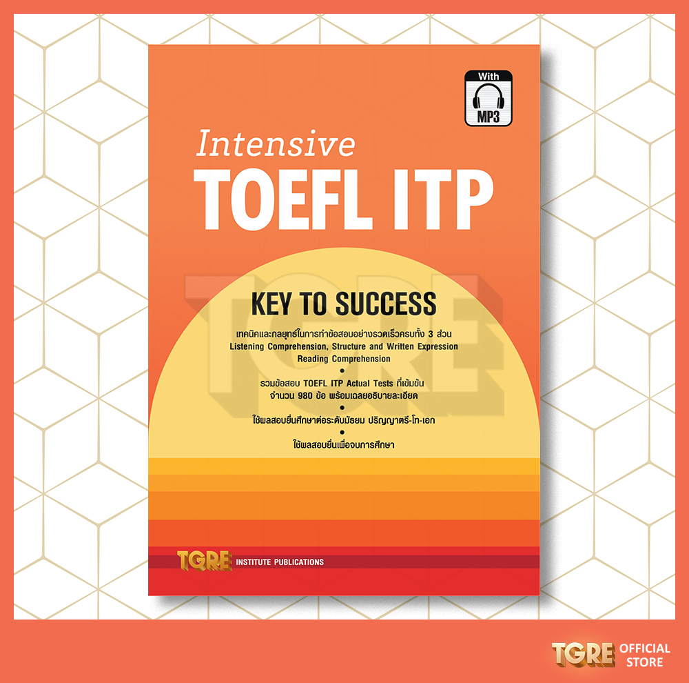 INTENSIVE TOEFL ITP with MP3 <พร้อม CODE MP3 อยู่ปกหลังด้านในหนังสือ> | หนังสือเตรียมสอบ เข้ามหาวิทยาลัย ปริญญาตรี