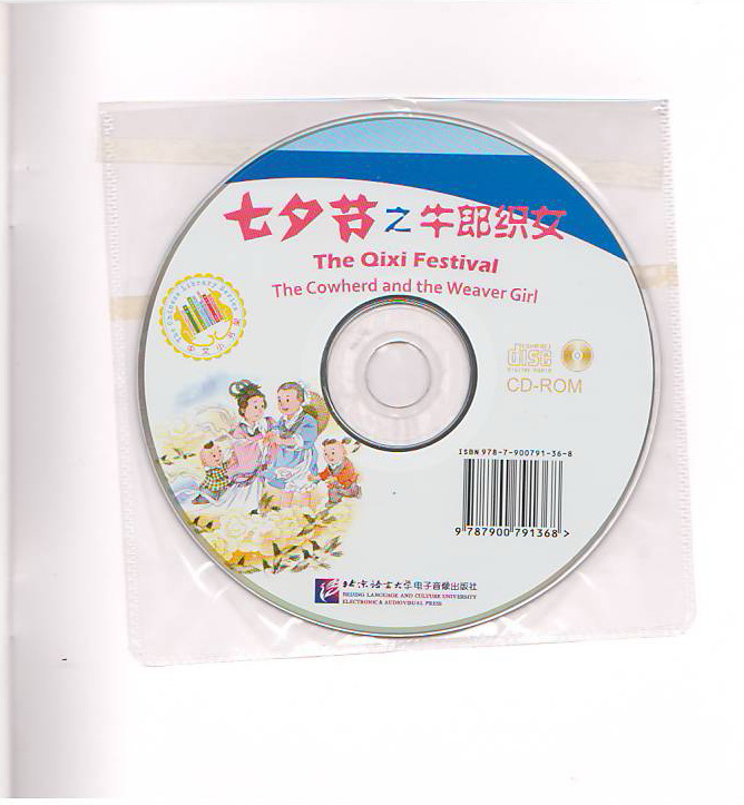 หนังสืออ่านนอกเวลาภาษาจีน: เทศกาลชีซี หนุ่มเลี้ยงโคและสาวทอผ้า+CD The Chinese Library Series - Chinese Graded Readers (Pre-intermediate): Folktales - The Qixi Festival - The Cowherd and the Weaver Girl +CD 中文小书架—汉语分级读物（准中级）：民间故事 七夕节之牛郎织女（含1CD-ROM）