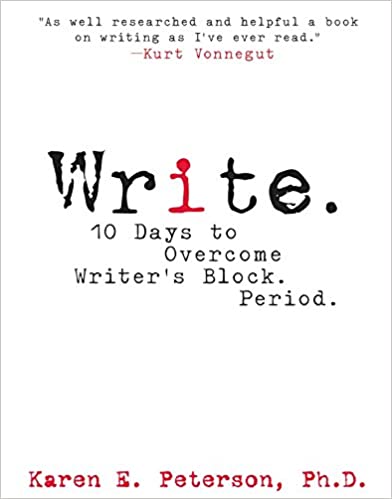 WRITE:10 DAYS TO OVERCOME WRITER'S BLOCK PERIOD BY DKTODAY