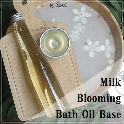 MILK BLOOMING BATH OIL BASE เบสน้ำมันนมใสสำหรับผสมน้ำแช่ตัว 500 มล.