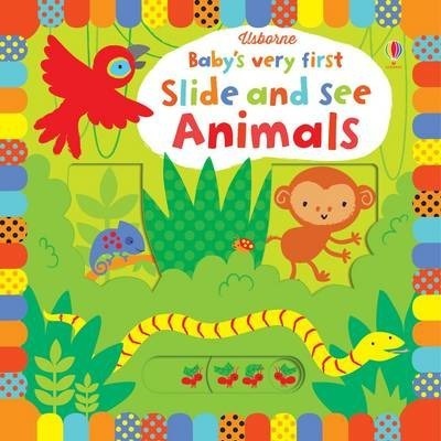 BABY'S VERY FIRST SLIDE AND SEE: ANIMALS BY DKTODAY