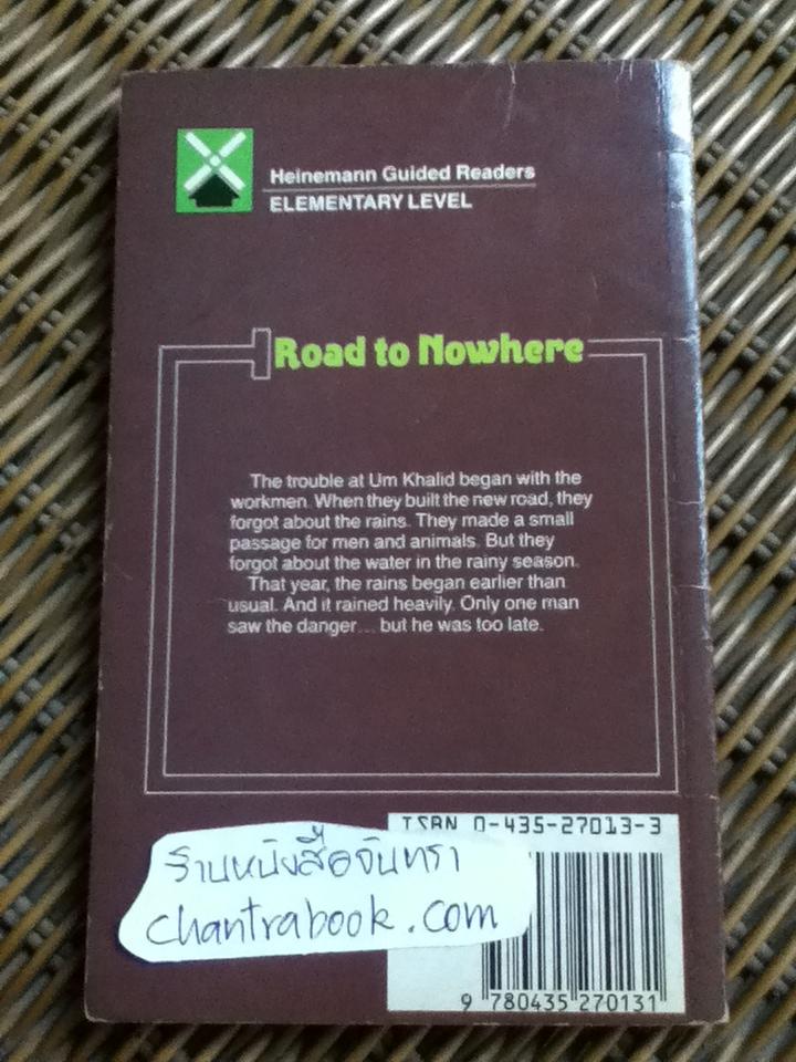 Road to Nowhere/ John Milne