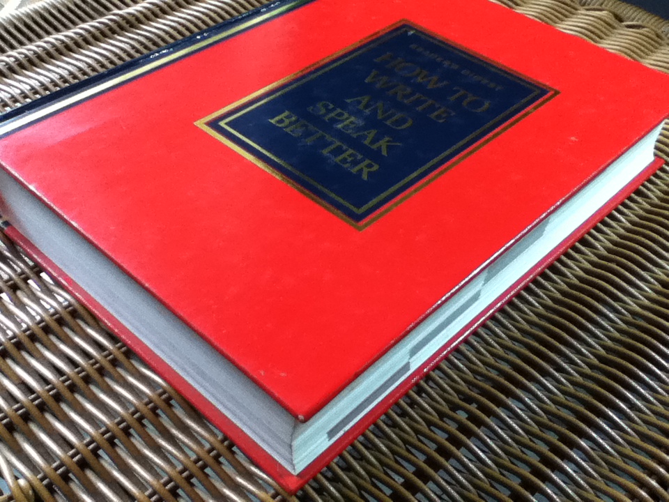 HOW TO WRITE AND SPEAK BETTER