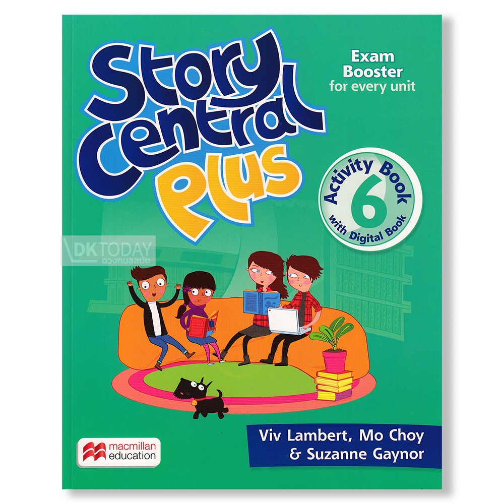 STORY CENTRAL PLUS 6: ACTIVITY BOOK WITH DIGITAL AB. BY DKTODAY