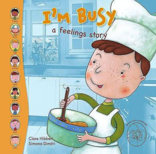 FEELINGS: I'M BUSY A FEELINGS STORY BY DKTODAY