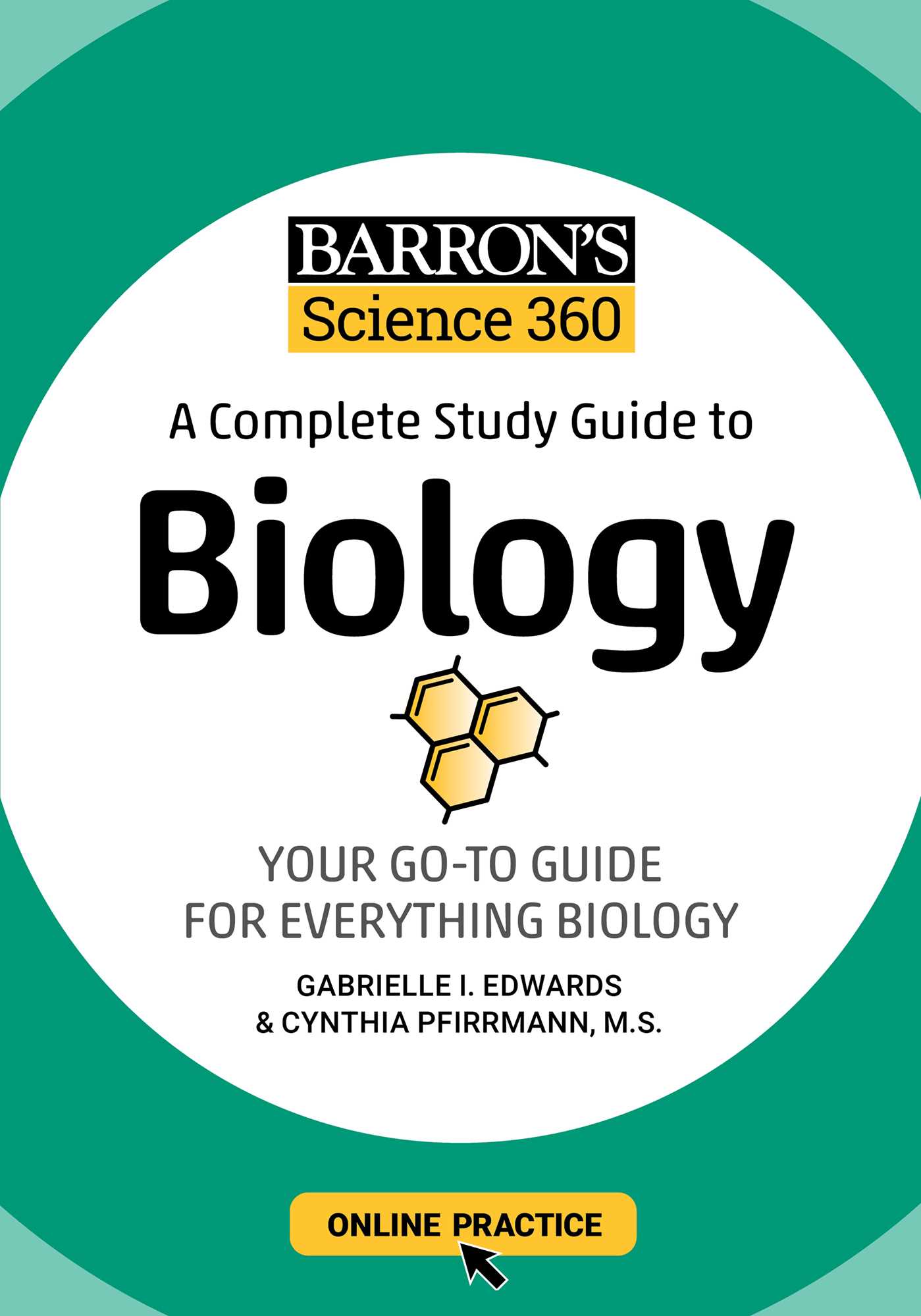 BARRON’S SCIENCE 360: A COMPLETE STUDY GUIDE TO BIOLOGY WITH ONLINE PRACTICE BY DKTODAY