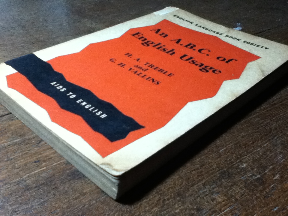 An A.B.C. of English Usage และ A Grammar of English Words
