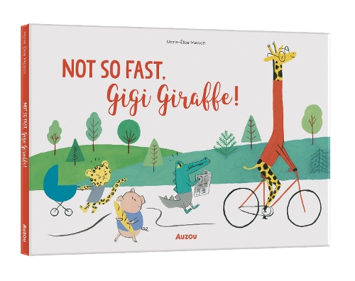 NOT SO FAST, GIGI GIRAFFE BY DKTODAY