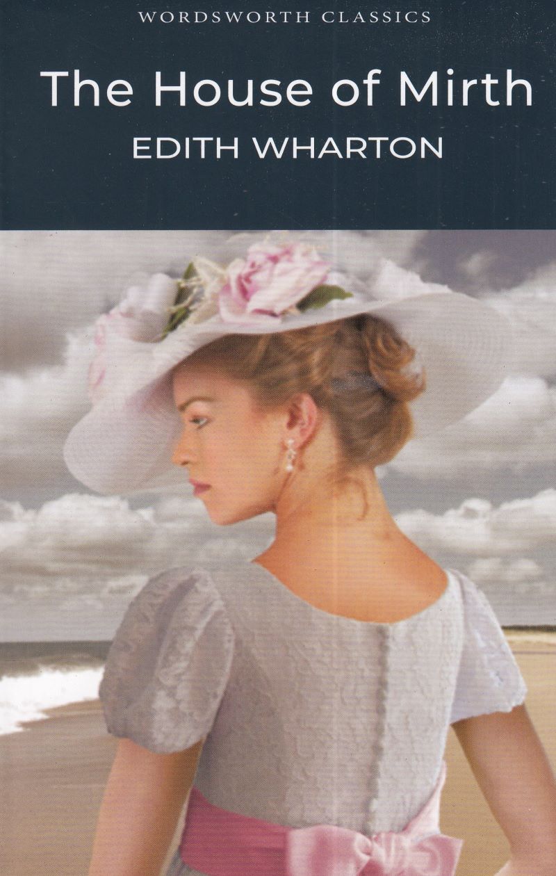 Wordsworth Readers: The House of Mirth by Dktoday