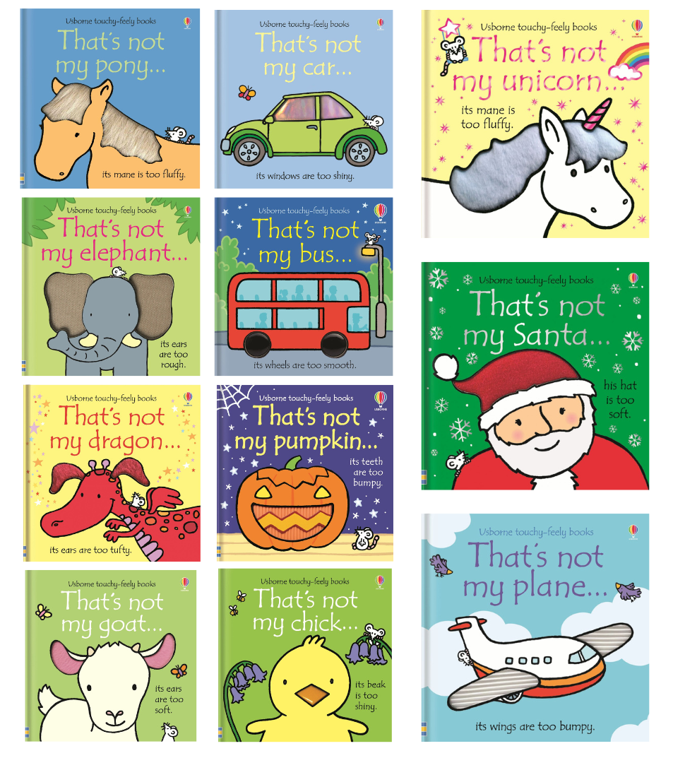 THAT'S NOT MY... (TOUCHY FEELY BOOKS) SERIES