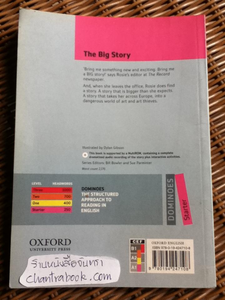 The Big Story/ John Escott