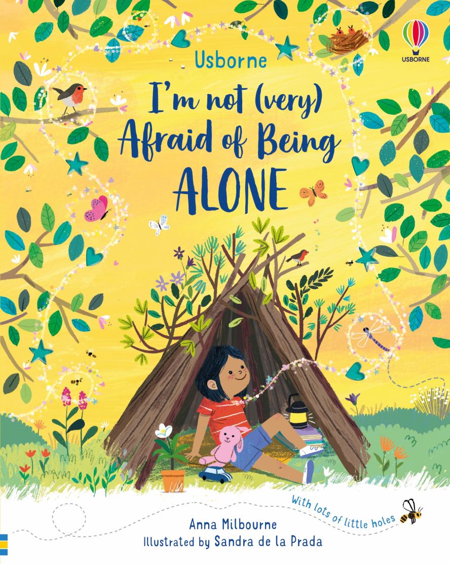 USBORNE I'M NOT (VERY) AFRAID OF BEING ALONE BY DKTODAY