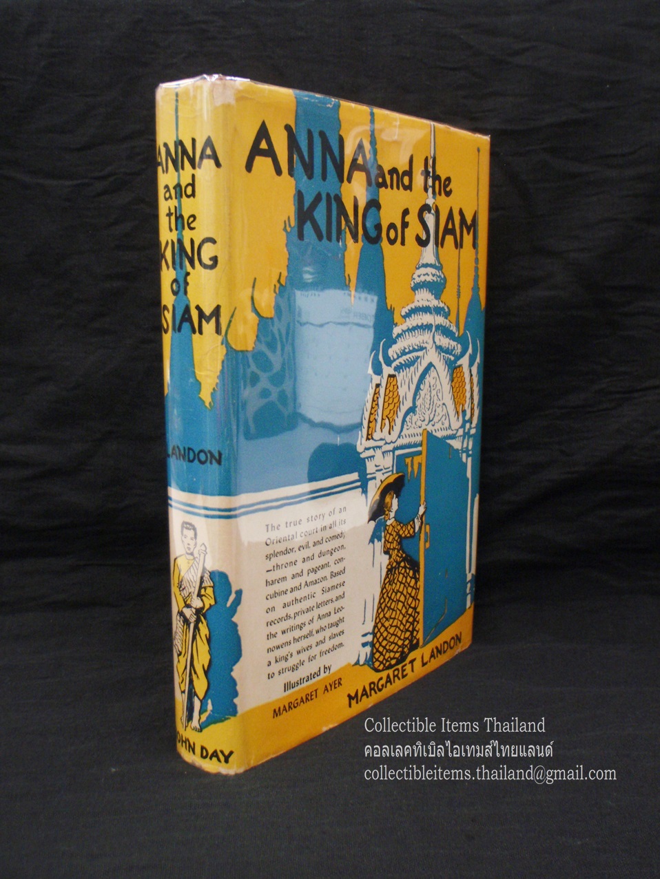 Anna and the King of Siam โดยMagaret.Landon สนพ.The John Day Company, 1944, First edition, First printing ***ใบหุ้มปกแท้ สวยสุด***