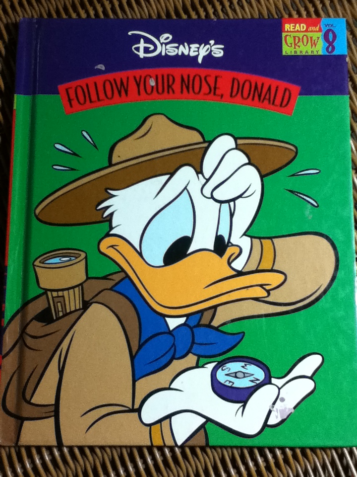 FOLLOW YOUR NOSE, DONALD