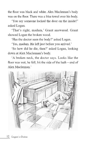 หนังสืออ่านนอกเวลาภาษาอังกฤษเรื่อง Logan's Choice (ระดับ 2) Logan's Choice (Level 2)