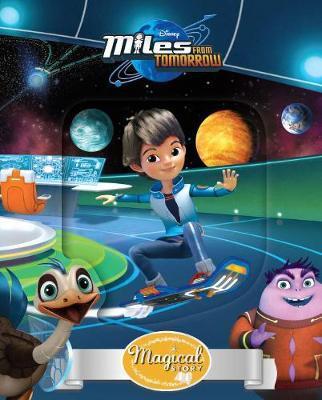 MAGICAL STORY:MILES FROM TOMORROW BY DKTODAY