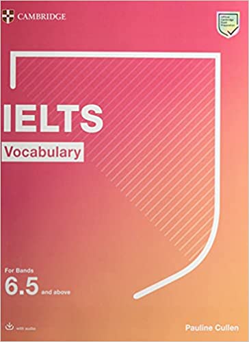 IELTS VOCABULARY FOR BANDS 6.5 BY DKTODAY