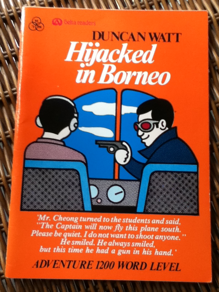 Hijacked in Borneo หนังสืออ่านนอกเวลา คำศัพท์ 1200 คำ (หนังสือแถม)