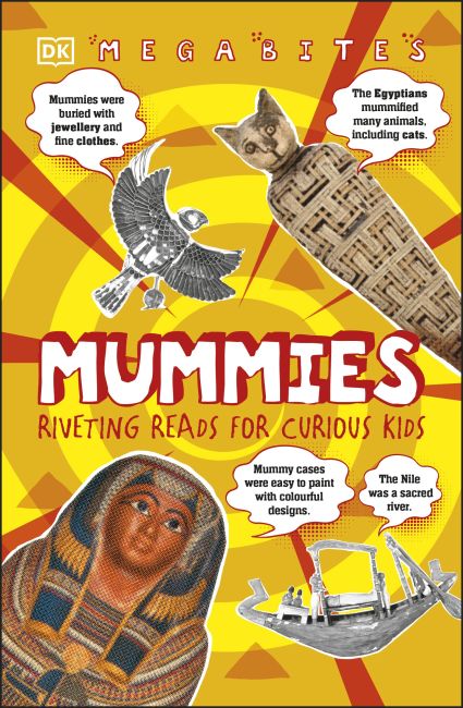 MEGA BITES: MUMMIES BY DKTODAY