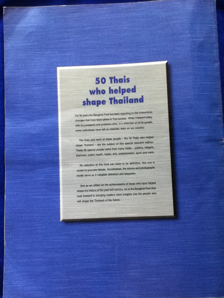 50 THAIS WHO HELPED SHAPE THAILAND Bangkok Post 50th anniversary special edition