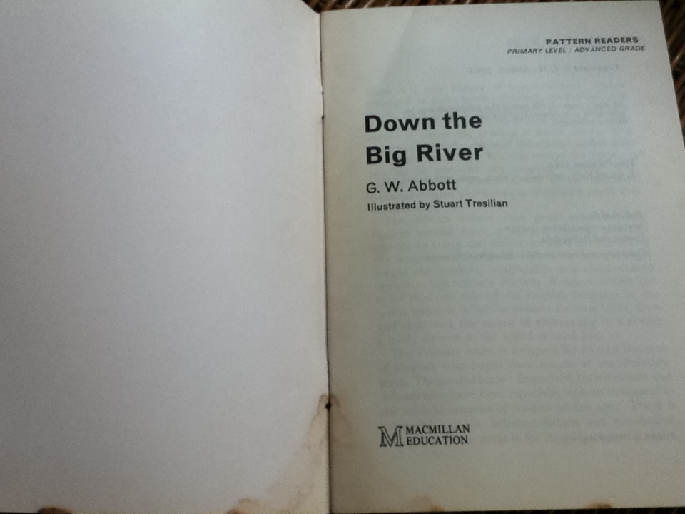 Down the Big River/ G.W. Abbott