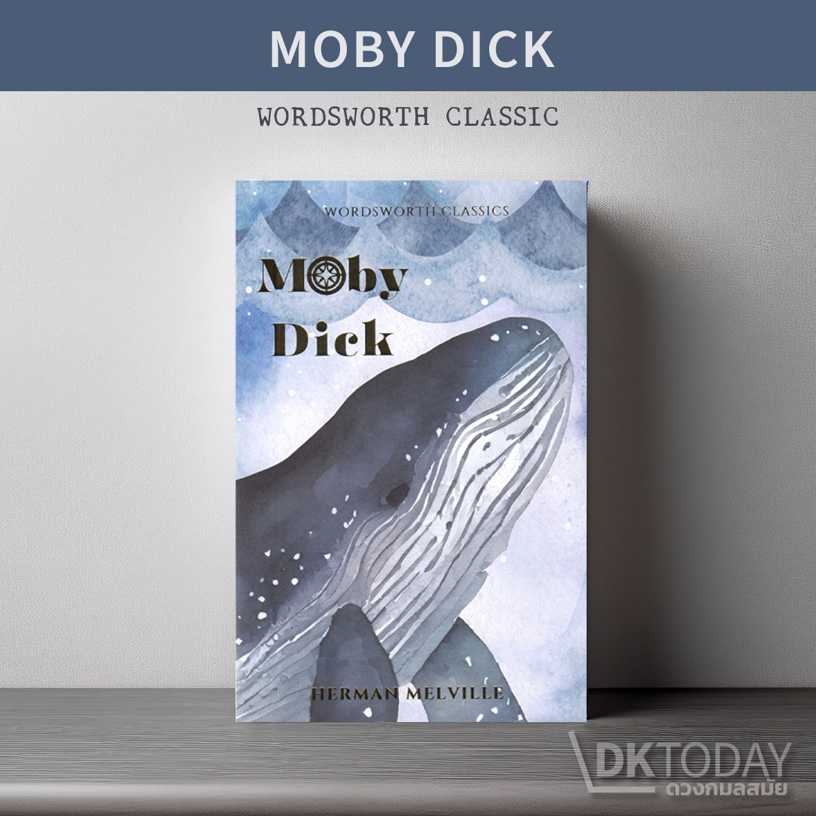 Wordsworth Classics: Moby Dick by Dktoday