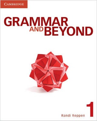 GRAMMAR AND BEYOND 1:STUDENT'S BOOK & WRITING SKILLS INTERACTIVE PACK BY DKTODAY