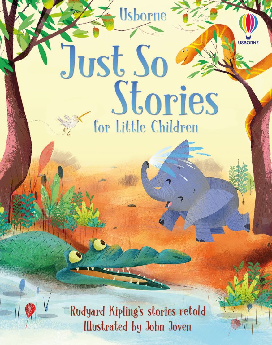 USBORNE JUST SO STORIES FOR LITTLE CHILDREN BY DKTODAY
