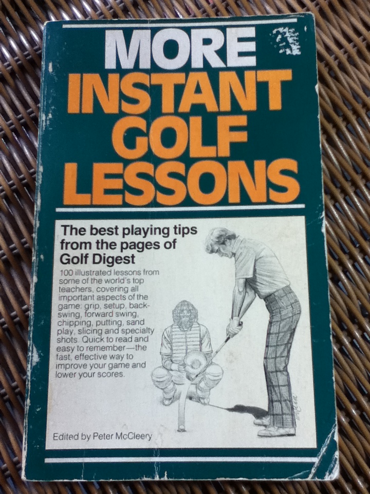MORE INSTANT GOLF LESSONS/ Peter McCleery