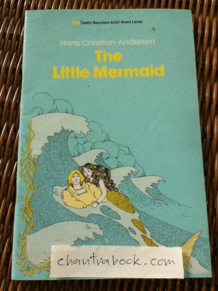 The Little Mermaid/ Hans Christian Andersen