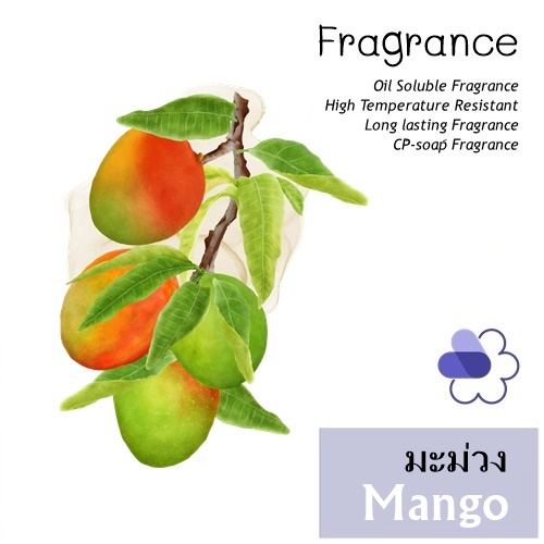 Mango หัวน้ำมันหอม มะม่วง Fruity Aquatic กลิ่นหอมเรียบง่าย และอ่อนเยาว์ ละลายในน้ำมัน ทนอุณหภูมิสูง ไม่เร่งเทรซ COA