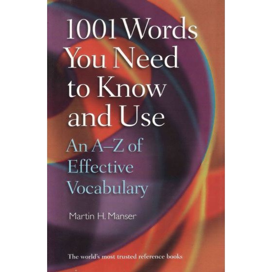 1001 WORDS YOU NEED TO KNOW AND USE BY DKTODAY