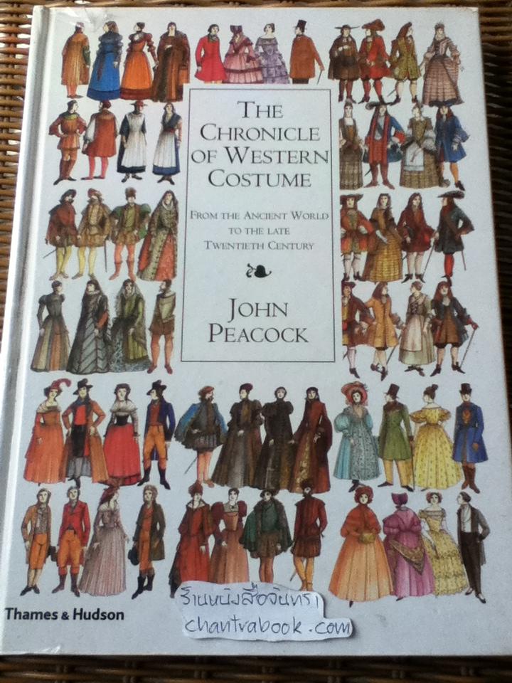 THE CHRONICLE OF WESTERN COSTUME/ John Peacock