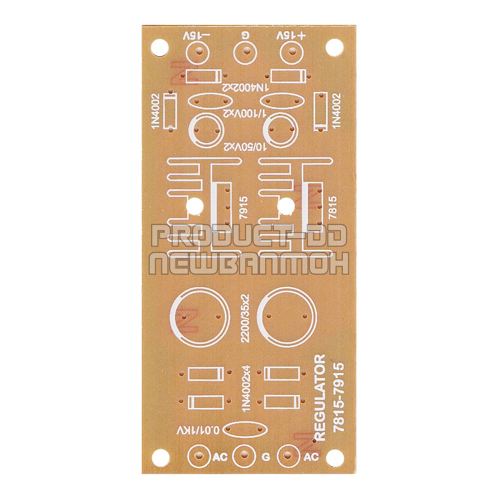 แผ่นปริ้นท์เปล่า DIY วงจรแปลงไฟ DC Regulator 15-0-15V IC 7815-7915 ขนาด 4.5x9 ซม.