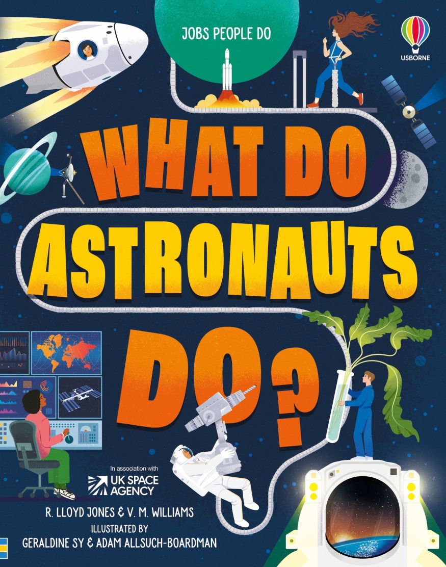 USBORNE WHAT DO ASTRONAUTS DO? BY DKTODAY
